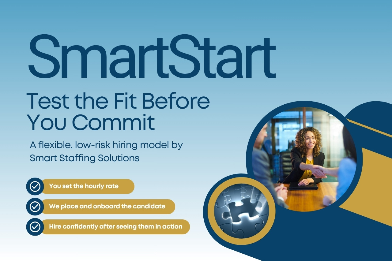 SmartStart: Test the Fit Before You Commit